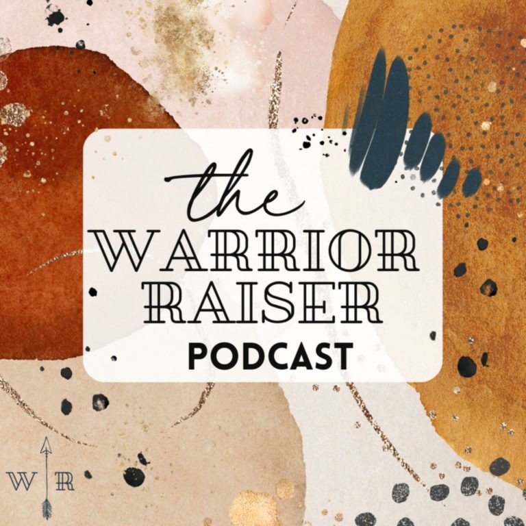 The Warrior Raiser® Podcast