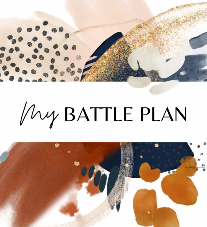 Warrior Raiser | My Battle Plan